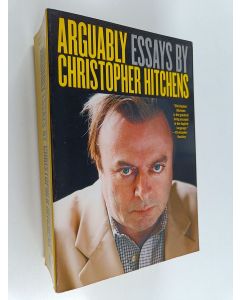 Kirjailijan Christopher Hitchens käytetty kirja Arguably - Essays