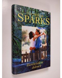 Kirjailijan Nicholas Sparks käytetty kirja Tunteiden äänet