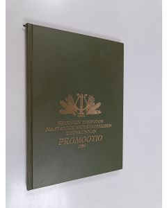 käytetty kirja Helsingin yliopiston maatalous-metsätieteellisen tiedekunnan promootio 1984