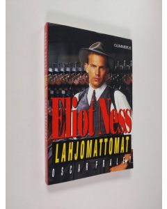 Kirjailijan Eliot Ness käytetty kirja Lahjomattomat