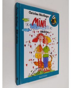 Kirjailijan Christine Nöstlinger käytetty kirja Mini rakastuu