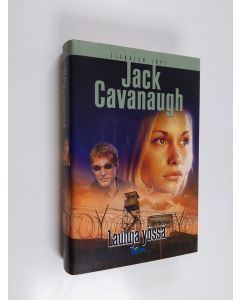 Kirjailijan Jack Cavanaugh käytetty kirja Lauluja yössä