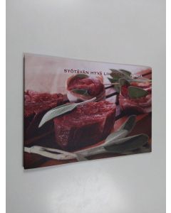 käytetty teos Syötävän hyvä lihaopas : nauta