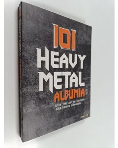 Kirjailijan Jaclyn Bond käytetty kirja 101 heavy metal -albumia, jotka jokaisen on kuultava edes kerran eläessään