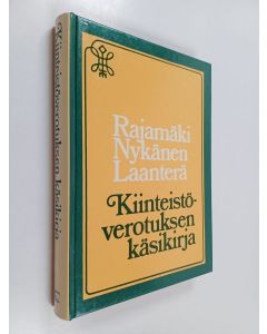 Kirjailijan Aaro Rajamäki käytetty kirja Kiinteistöverotuksen käsikirja