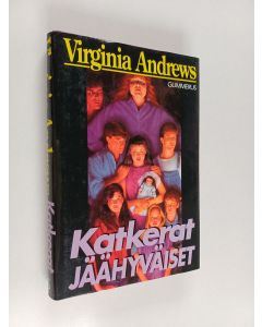 Kirjailijan Virginia Andrews käytetty kirja Katkerat jäähyväiset