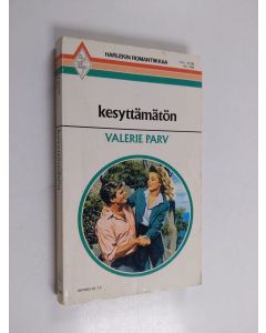 Kirjailijan Valerie Parv käytetty kirja Kesyttämätön