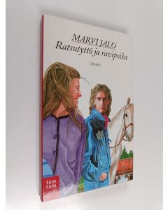 Kirjailijan Marvi Jalo käytetty kirja Ratsutyttö ja ravipoika