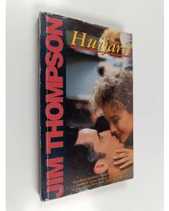 Kirjailijan Jim Thompson käytetty kirja Huijarit