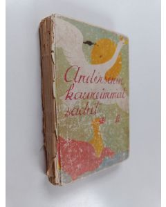 Kirjailijan H. C. Andersen käytetty kirja H. C. Andersenin valikoituja satuja ja tarinoita 2. osa