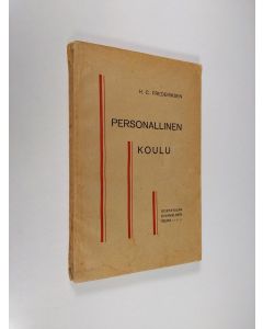 Kirjailijan H. C. Frederiksen käytetty kirja Personallinen koulu