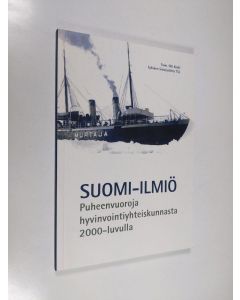 käytetty kirja Suomi-ilmiö : puheenvuoroja hyvinvointiyhteiskunnasta 2000-luvulla