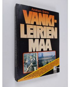 Kirjailijan Avraham Shifrin käytetty kirja Vankileirien maa