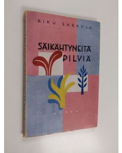 Kirjailijan Riku Sarkola käytetty kirja Säikähtyneitä pilviä : runoja