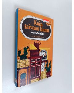 Kirjailijan Kerttu Vuorinen käytetty kirja Kuin taivaan linnut