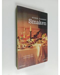 Kirjailijan Muriel Barbery käytetty kirja Smaken : roman