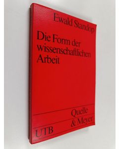 Kirjailijan Ewald Standop käytetty kirja Die Form der wissenschaftlichen Arbeit