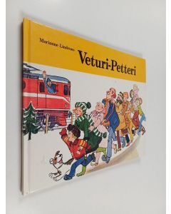 Kirjailijan Marianne Lindroos käytetty kirja Veturi-Petteri