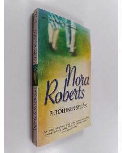 Kirjailijan Nora Roberts käytetty kirja Petollinen sydän
