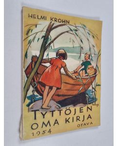 käytetty kirja Tyttöjen oma kirja 1954