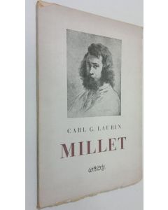 Kirjailijan Carl G. Laurin käytetty kirja Jean Francois Millet