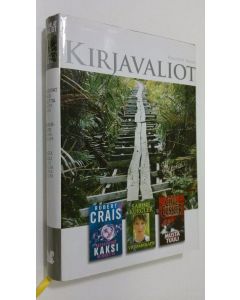 käytetty kirja Kirjvaliot ; Crais, Robert : Ratkaisevat kaksi minuuttia / Kuegler, Sabine : Viidakkolapsi / Cussler, Clive ja Cussler, Dirk : Musta tuuli