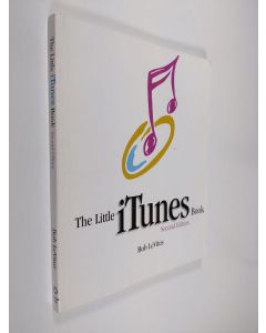 Kirjailijan Bob LeVitus käytetty kirja The little iTunes book