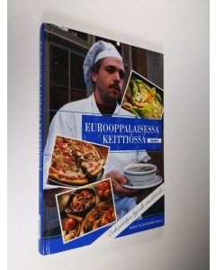 Tekijän Raisa Vuohelainen  käytetty kirja Eurooppalaisessa keittiössä