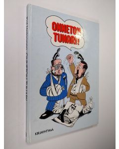 Kirjailijan Kai Heinonen käytetty kirja Onneton tunari!