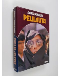 Kirjailijan Aaro Vakkuri käytetty kirja Pelilauta