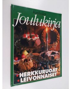 Kirjailijan Inga Aaltonen käytetty kirja Kotilieden joulukirja : herkkuruoat, leivonnaiset