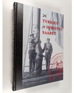 Kirjailijan Heikki Tiilikainen käytetty kirja Tykkien ja ihmisten saaret