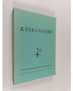 käytetty kirja Keski-Suomi 14 : Keski-Suomen museoyhdistyksen julkaisuja