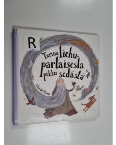 Kirjailijan Christel Rönns käytetty kirja Tarina liehupartaisesta pikku sedästä