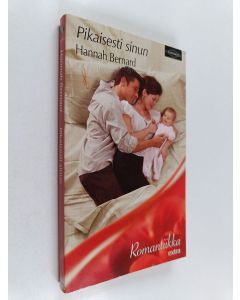 Kirjailijan Hannah Bernard käytetty kirja Pikaisesti sinun