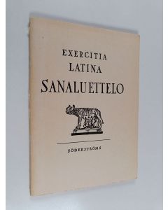 käytetty teos Exercitia latina Sanaluettelo
