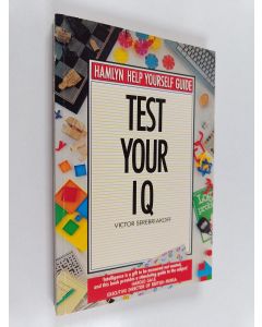 Kirjailijan Victor Serebriakoff käytetty kirja Test Your I.Q.