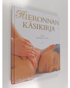 Kirjailijan Clare Maxwell-Hudson käytetty kirja Hieronnan käsikirja