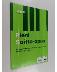käytetty teos Pieni soitto-opas : automatiikalla varustettuja yksisormioisia sähköurkuja varten