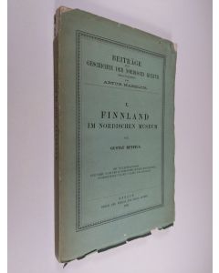 Kirjailijan Artur Retzius käytetty kirja Beiträge zur Geschichte der Nordischen Kultur 1 : Finnland im Nordischen Museum