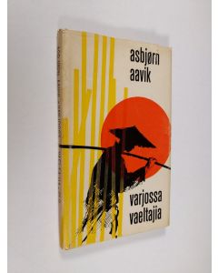 Kirjailijan Asbjörn Aavik käytetty kirja Varjossa vaeltajia