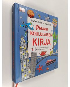 käytetty kirja Pienen koululaisen kirja hyödyllistä ja hauskaa - Pienille uteliaille koululaisille, jotka haluavat tietää kaiken