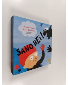 Kirjailijan Annika Sandelin käytetty teos Sano hei!
