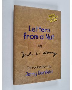 Kirjailijan Ted L. Nancy käytetty kirja Letters from a Nut