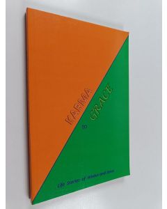 Kirjailijan R. B. Robertson käytetty kirja Karma to Grace