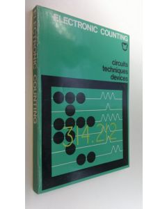 käytetty kirja Electronic Counting :  Circuits, techniques, devices