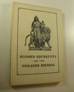 käytetty kirja Suomen eduskunta 1945 - 1947