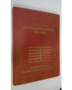 Tekijän Waldemar J. Adams  käytetty kirja Sohlman conversation guide : international illustrated interpreter twelve-language edition : english - french - russian - german - dutch - italian - spanish - portuguese - swedish - norwegian - danish - finnish