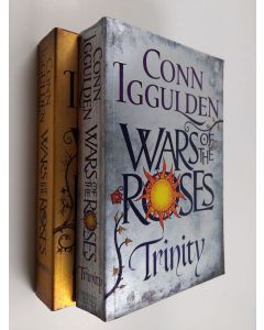 Kirjailijan Conn Iggulden käytetty kirja Wars of the Roses 1-2 : Stormbird ; Trinity (Jättipokkari)