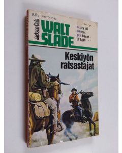 Kirjailijan Jackson Cole & Jukka Heiskanen käytetty kirja Keskiyön ratsastajat